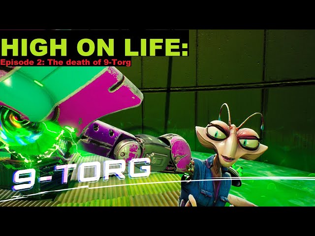 High On Life: Episode 2
