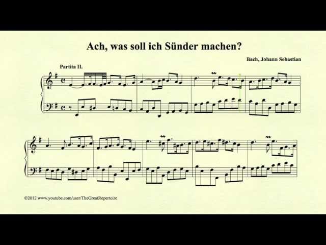 Bach, Ach, was soll ich Sünder machen, BWV 770 Partita II