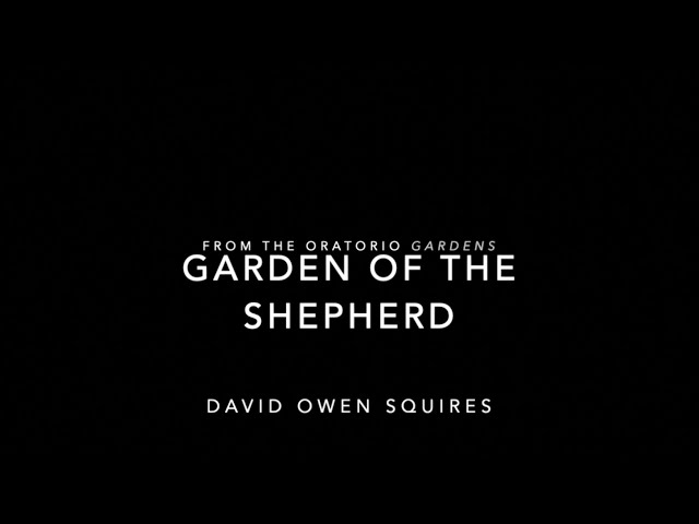 Garden of the Shepherd (Ps.23)