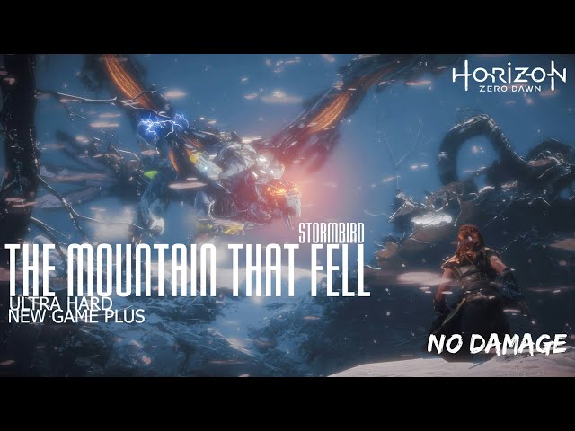 Horizon Zero Dawn - Ultra Hard NG+ No Damage - The Mountain That Fell - Stormbird