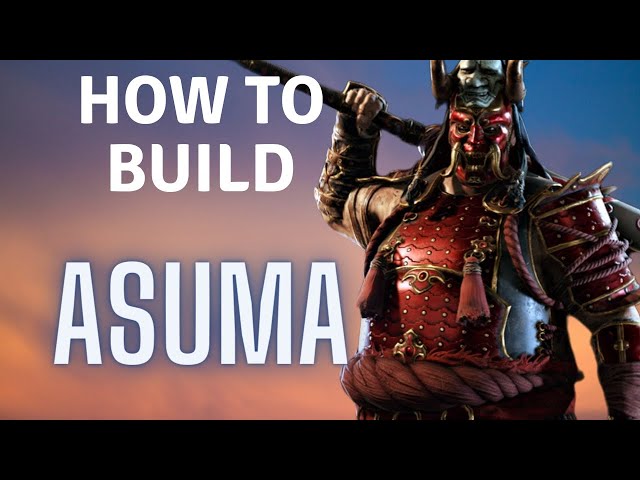 How to Build: Asuma