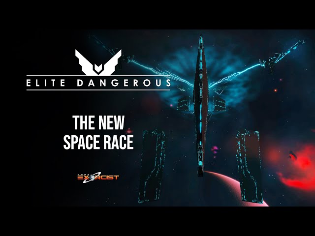 ELITE DANGEROUS - The New Space Race