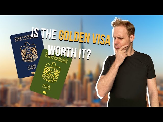 New & Improved Dubai Golden Visa (UAE 2022)