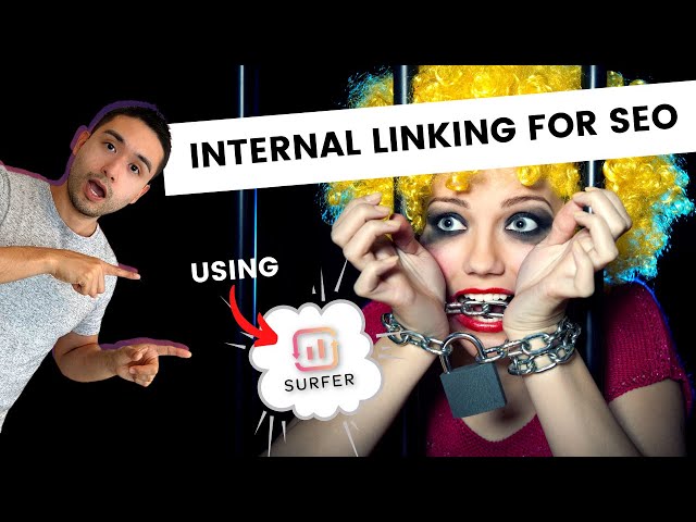 How To Create An Internal Linking Strategy With Surfer