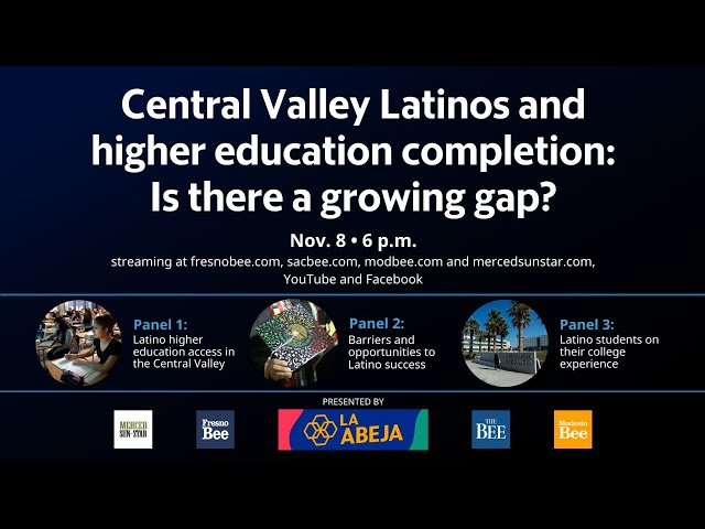 Live Q&A: Central Valley Latinos and higher education completion, Is there a growing gap?