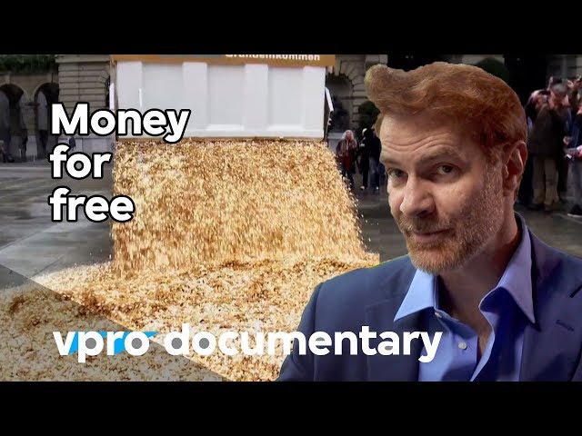 Money for free - The basic income - VPRO documentary - 2014