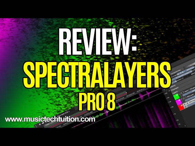 Review: Spectralayers Pro 8