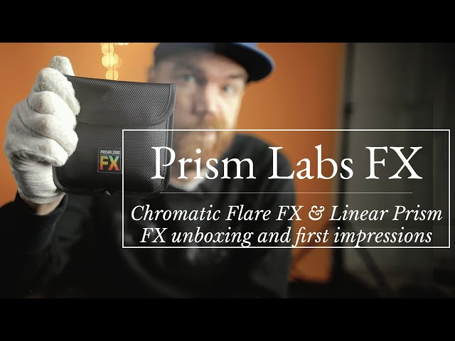 Prism Lens FX | Chromatic Flare FX & Linear Prism FX unboxing and first impressions