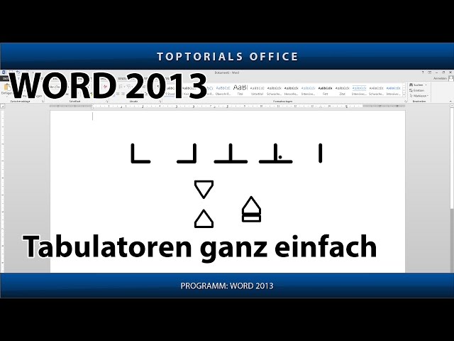 Tabulatoren ganz einfach (Microsoft Word 2013)