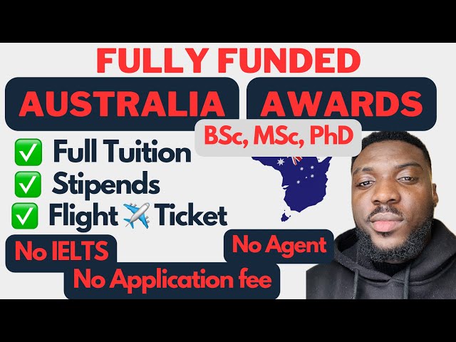 Fully Funded Australia Awards Scholarship for International Students 2024