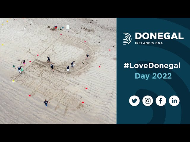 Introducing #LoveDonegal Day 2022 – Thursday 8th September