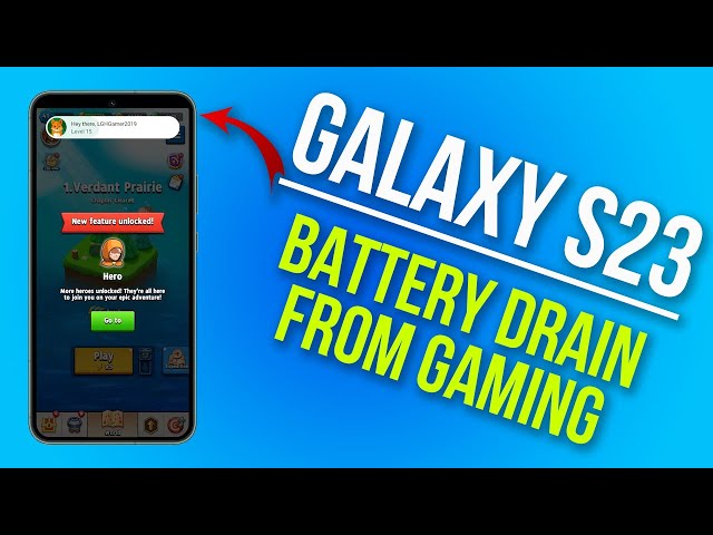How to Fix Battery Drain from Gaming on Galaxy S23