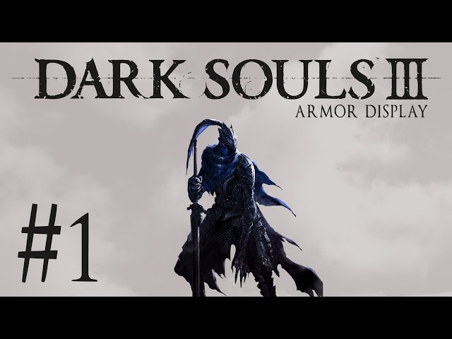 Dark Souls 3 Armor Display Ep. 1 - Wolf Knight's Set & Greatsword (Artorias)