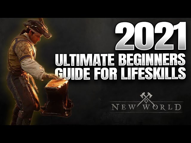 New World ► Ultimate Lifeskills Guide - All Gathering & Crafting Jobs, Everything To Know  (2021)