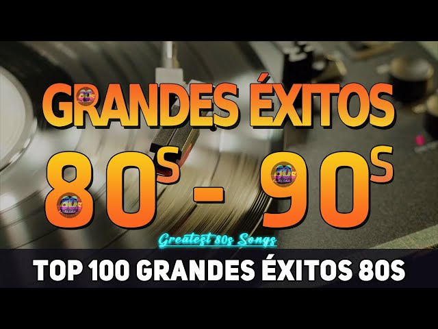 Clasicos De Los 80 y 90 - Las Mejores Canciones De Los 80 y 90 - Golden Oldies 80s Vol 20
