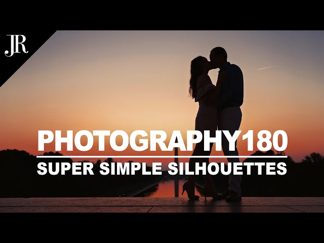 Photography 180 | Ep 20 | Super Simple Silhouettes