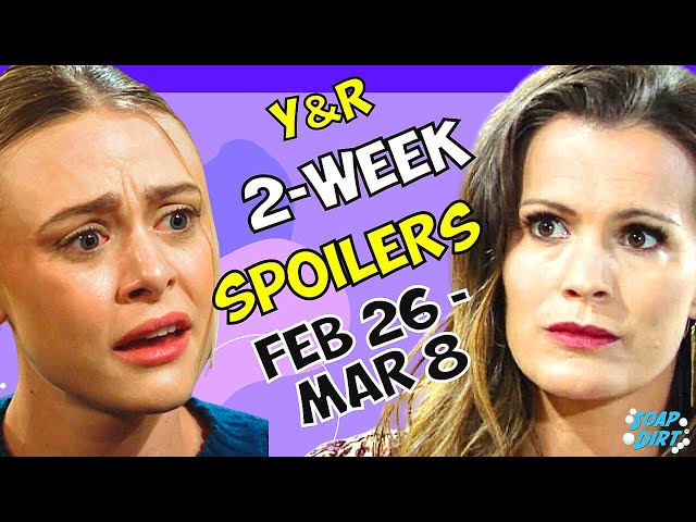 Young and the Restless 2-Week Spoilers February 26-March 8: Chelsea Snaps & Claire Sacrifices #yr