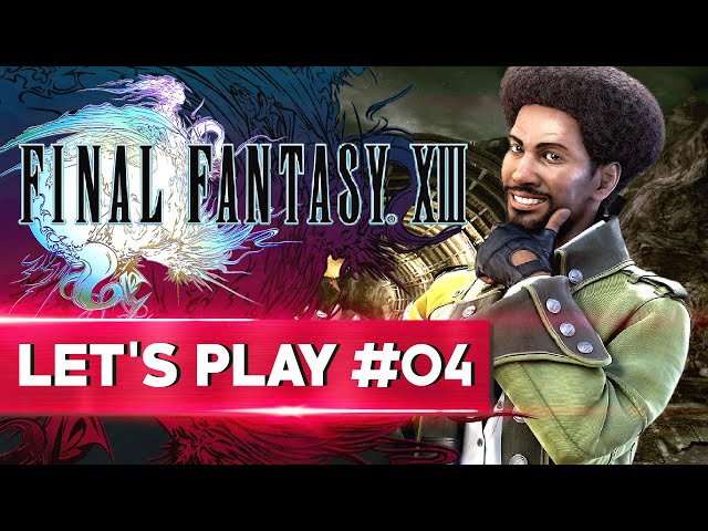 LA ROUTE INFERNALE | Final Fantasy XIII - LET'S PLAY FR #4