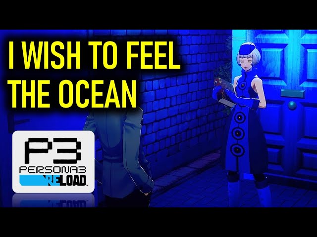 I Wish to Feel the Ocean (Elizabeth's Request 44) | Persona 3 Reload