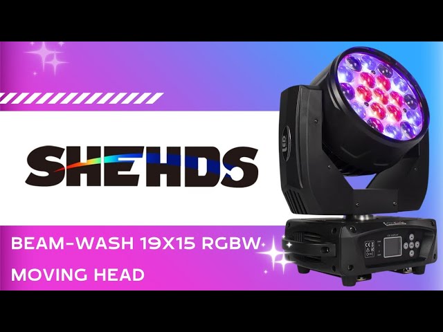 Shehds Lighting Beam-Wash 19x15 RGBW Moving Head | An Affordable Light That Is Actually Good