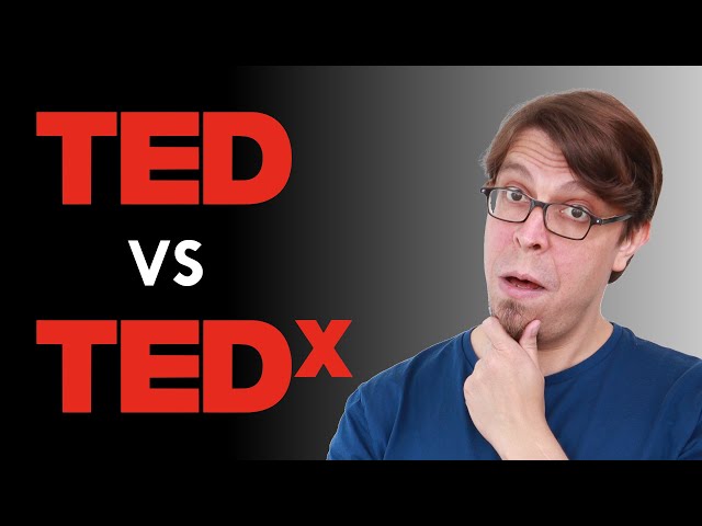 TED vs TEDx: What's the difference? Explained by a TEDx organizer