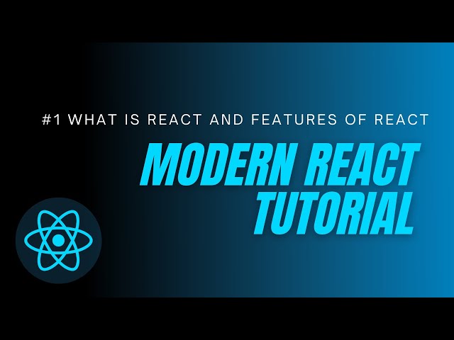 React Tutorial #1 - What is React ? || Features of React ? || Prerequisites to learn React ?