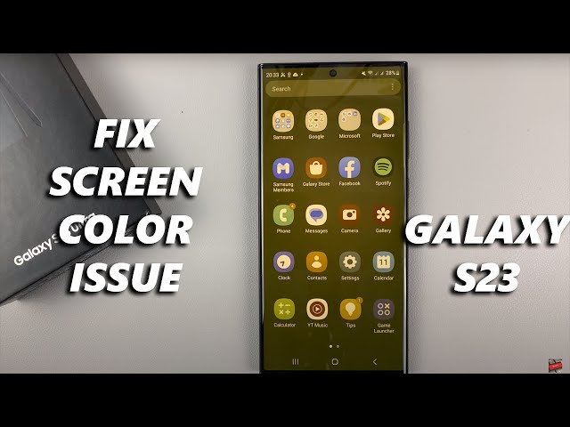 How To Fix Screen Color On Samsung Galaxy S23/S23+/S23 Ultra