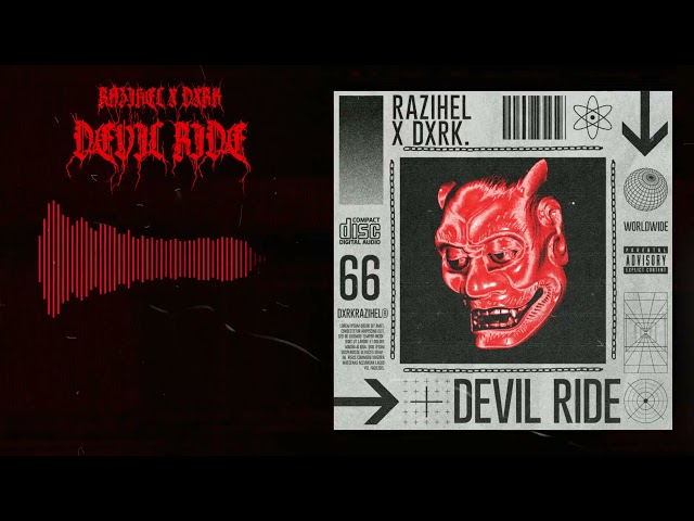 RAIZHELL & Dxrk - Devil Ride (Phonk)