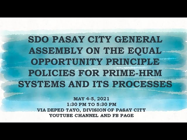 SDO Pasay City General Assembly on PRIME-HRM Systems for Teaching Personnel
