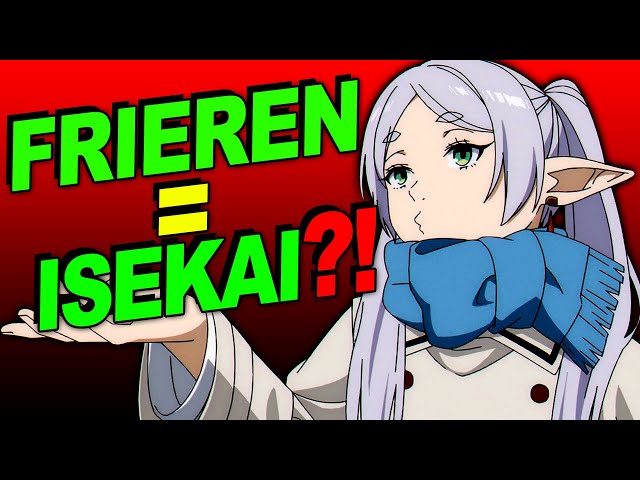 Meaning of Isekai? Oxford and IGN's defining of Isekai, Tensei and Ten'i - Is Frieren Isekai?