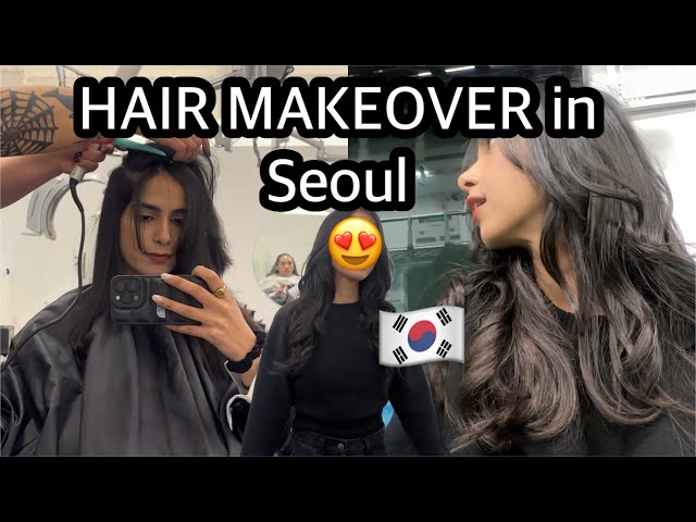 🇰🇷 MY NEW HAIRCUT in KOREA 💇🏻‍♀️ | Seoul Vlog & Makeup 💄