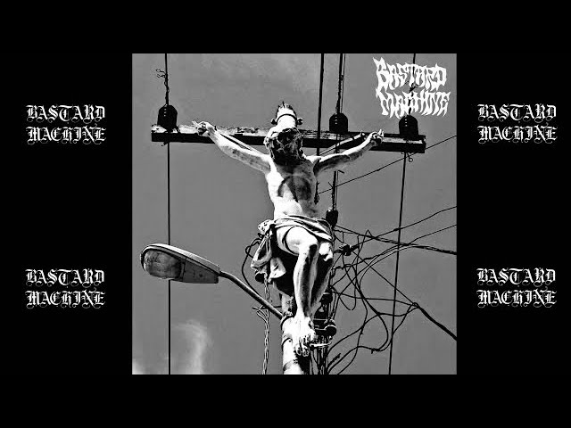 Bastard Machine “BORN AGAIN” RAW UNCUT (New Single) off E.P. 2024.