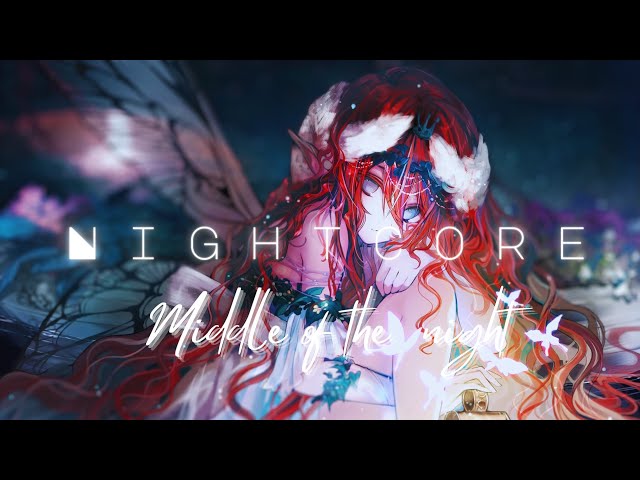 Elley Duhé - Middle of the night [Nightcore]