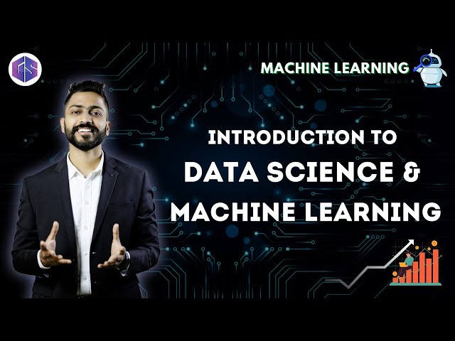 Lec-1: Introduction to Data Science & ML | Roadmap to Learn Data Science & ML