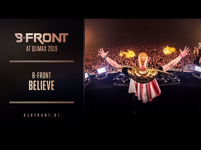 B-Front at Qlimax 2019 - Believe