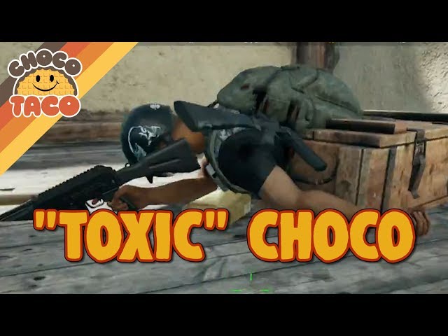 "Toxic" chocoTaco LMAO - PUBG Gameplay