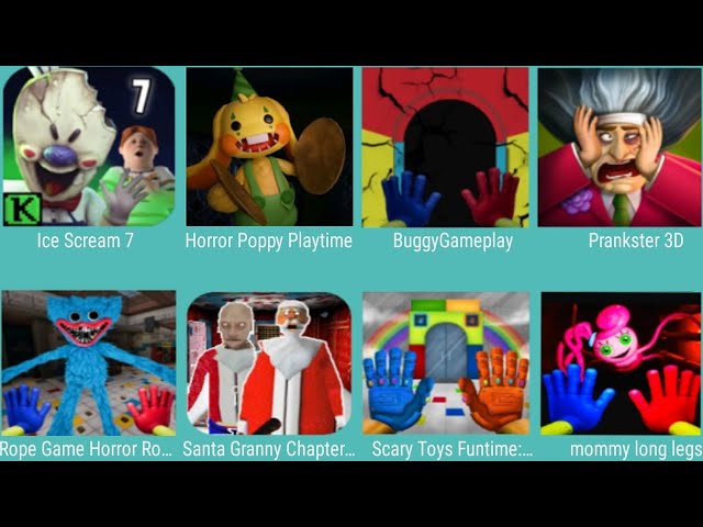 Ice Scream 7,Horror Poppy Playtime,Buggy Gameplay Prankster 3D,Rope Game Horror,Santa Granny,...