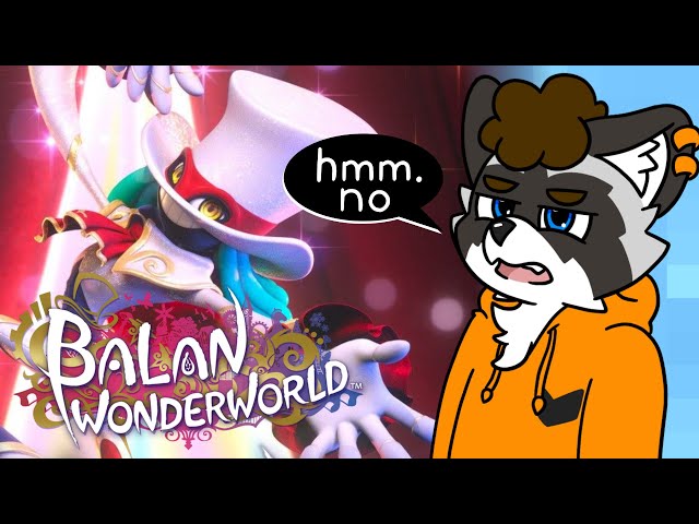 The Balan Wonderworld Demo is a Mess - RemyRaccoon