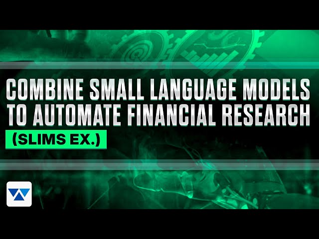 Combine Small Language Models and Web Services to Automate Financial Research (SLIMs Example)