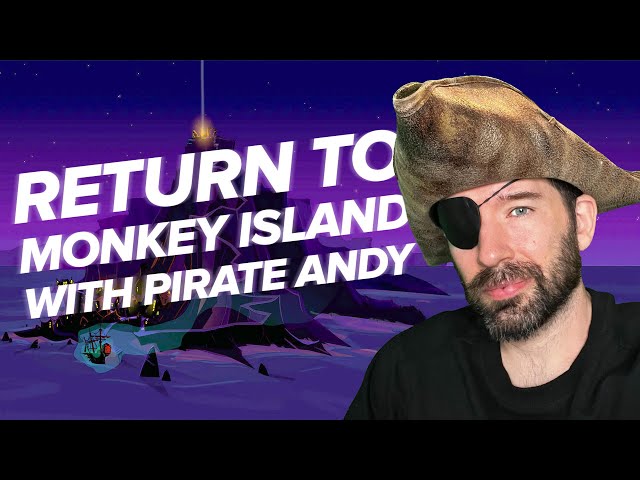 Return to Monkey Island Gameplay | ANDY IS A MIGHTY PIRATE! 🏴‍☠️