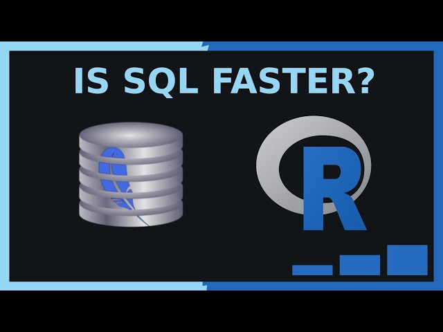 How to use SQL within R and some performance comparisons | R Programming