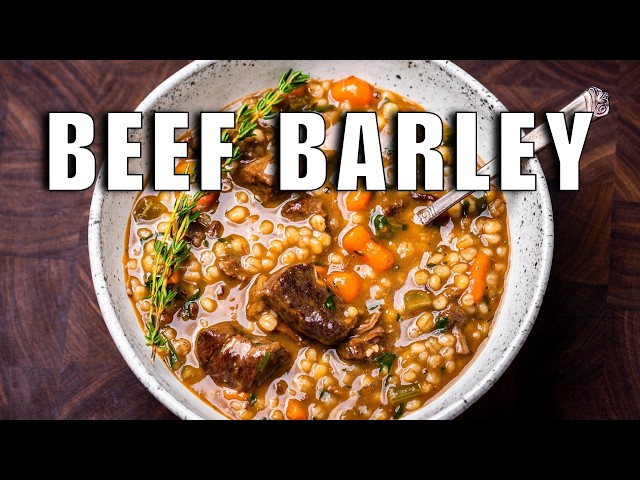 Beef Barley Soup: The Best Comfort Food You'll Ever Taste