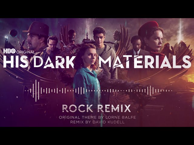 His Dark Materials Main Theme - Rock Remix