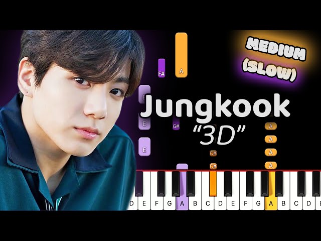 3D Jungkook Piano Lesson! (Medium) SLOW 50% Speed