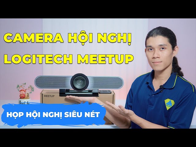 Camera hội nghị Logitech MeetUp | Camera Hội Nghị Chất Lượng Cao Cho Hình Ảnh Rõ Nét!
