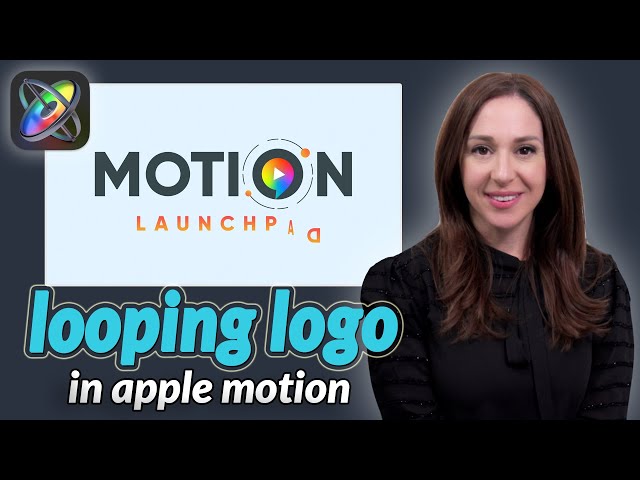Looping Logo Tutorial in Apple Motion