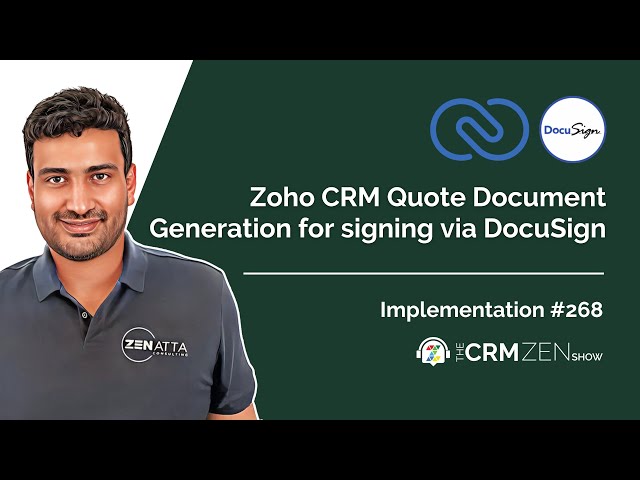 Zoho CRM Quote Document Generation for Signing via DocuSign