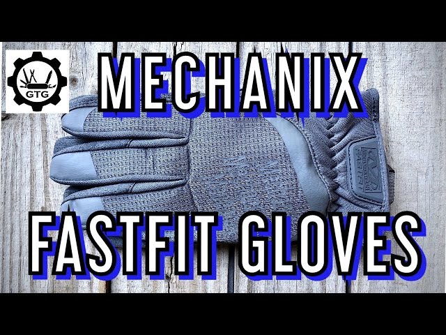 Mechanix FastFit | Best All-Purpose Gloves?