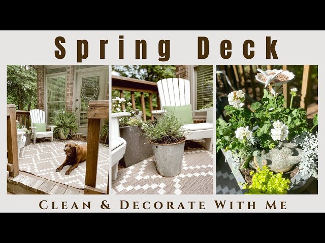 Decorating The Deck For Spring~Deck Refresh For Spring~Clean & Decorate With Me