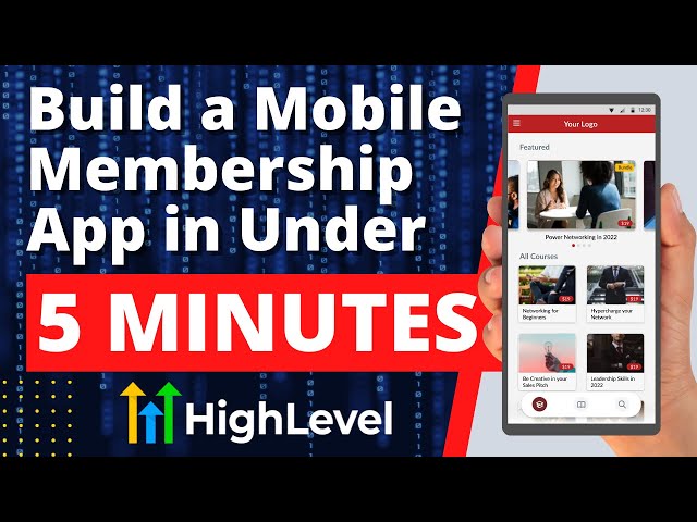 How to Build a Mobile Membership App for Phones using GoHighLevel